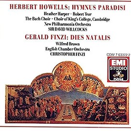 Howells - Hymnus Paradisi / Finzi - Dies Natalis