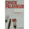 Choke: Chuck Palahniuk