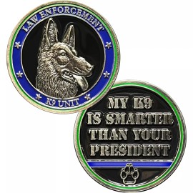 America's Front Line GL1-004 My K9 is Smarter than your President Police Military Thin Blue Line Thin