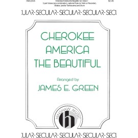 Cherokee America the Beautiful