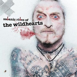 Satanic Rites Of The Wildhearts