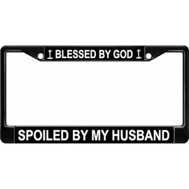 Blessed by God Spoiled by My Husband Black License Plate Frame