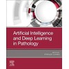 Artificial Intelligence and Deep Learning in Pathology