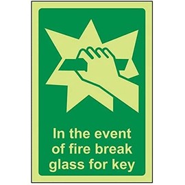 V Safety Glow In The Dark In Case Of The Fire Break Glass For Key Sign - 100mm x 150mm - Rigid Plastic