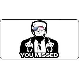 Trump You Missed Photo License Plate