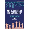 Key Elements of Chess Strategy (Chess Classics Series)