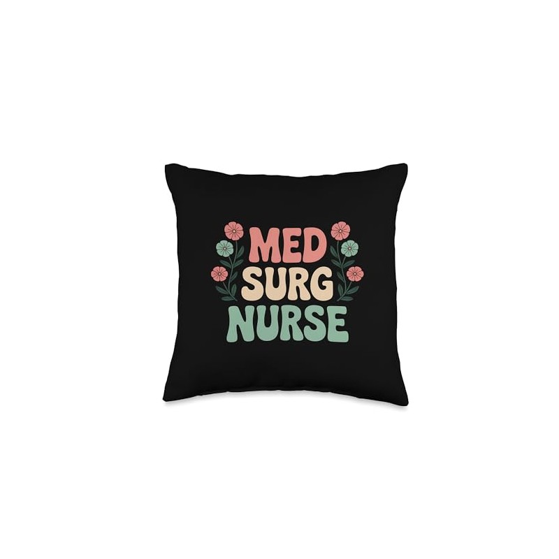 Med Surg Nurse Appreciation Gift Cute Design Throw Pillow