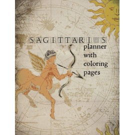 Sagittarius Planner with Coloring Pages Zodiac Birthday Gifts