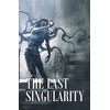 The Last Singularity