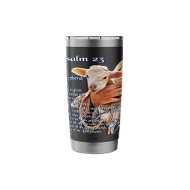 Psalm 23 Christian Bible Scripture - The Lord is my Shepherd Stainless Steel Insulated Tumbler