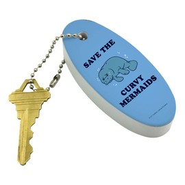 GRAPHICS & MORE Save the Curvy Mermaids Manatee Funny Humor Floating Keychain Oval Foam Fishing Boat Buoy Key Float