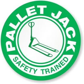 Pallet Jack Safety Trained - Full Color Printed - (size: 2" ROUND color: GREEN/WHITE) - Hard Hat, Helmet, Windows, Walls, Bumpers, Laptop, Lockers, etc.