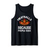 Swedish Meatballs - Funny Ground Meat Meatball Master Tank Top