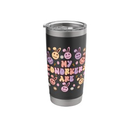 My Coworkers Are Kind Sweet Brave Smart Funny Easter Stainless Steel Insulated Tumbler