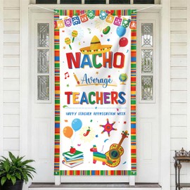 YVAINE Nacho Average Teachers Door Cover Banner Fiesta Cinco de Mayo Teacher Appreciation Decoration Thank You Teachers Door Background Happy Teachers Appreciation Week Banner Party Supplies,72.9×35 Inch