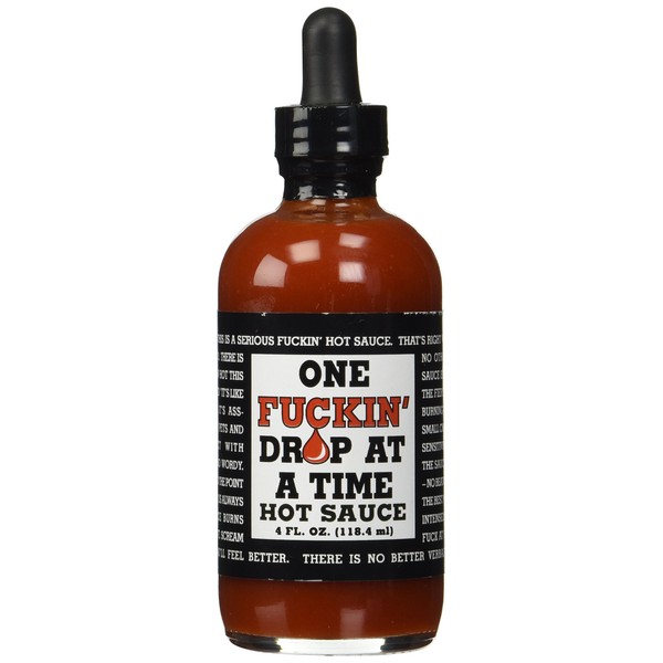 One F**kin' Drop at a Time Hot Sauce