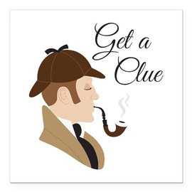 CafePress Sherlock Holmes Clue Square Car Magnet 3 X 3 Square Car Magnet, Magnetic Bumper Display