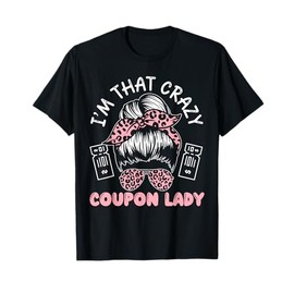 Coupon Collector Couponing Couponer Discount Voucher T-Shirt