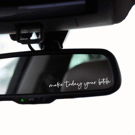 WCDHOR 2 x Make Today Your Bit*h Rearview Mirror Decal Water Bottle Stickers Affirmation Reminder Sticker Laptop Bumper Sticker Tumbler Vinyl Sticker Car Mirror Decal Funny Car Decor (Make Today, White)