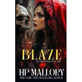 Blaze: A Little Red Riding Hood Dark Fairy Tale Retelling: 10