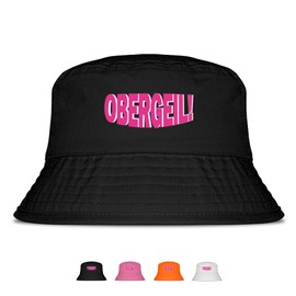 Obergeil - Funny Bucket Hat - The Perfect Sun Hat for Men & Women - Ideal as a Malle Outfit, Party Accessory & Festival Bucket Hat for the Beach, black, Unit size