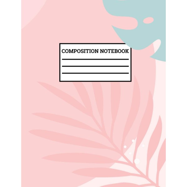 college ruled composition notebook: Wide Rule Notebook and 120 Wide