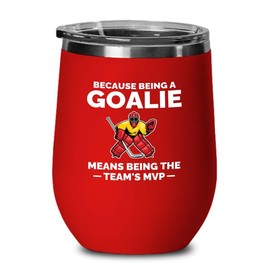 Hockey Goalie Red Edition Wine Tumbler 12oz - Because being a - Game on ice Hokcey player fans unique hockey player Strategy