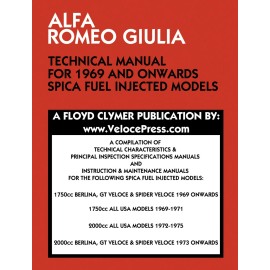 CLYMER ALFA ROMEO GIULIA TECHNICAL MANUAL 1969 & ONWARDS SPICA FUEL INJECTED