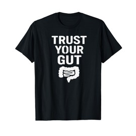 Trust Your Gut – Intuition Stencil Design Tee T-Shirt