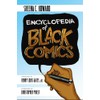 Encyclopedia of Black Comics