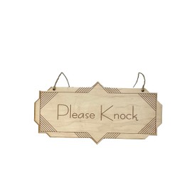 Sign - Please Knock - Raw Wood Door Sign 4x8
