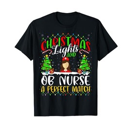 Christmas Light And OB Nurse Xmas OB Nurse Christmas T-Shirt