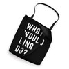What Would Lina Do? Tote Bag