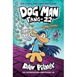 Dog Man 8: Fang-22