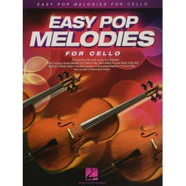 Easy Pop Melodies for Cello: 50 Favorite Hits with Lyrics and Chords (Instrumental Folio)