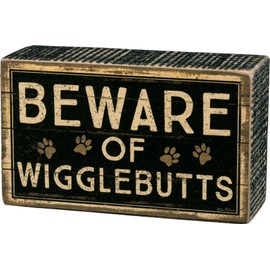 Primitives by Kathy Primitives by Kathy Beware of Wigglebutts Rustic Home Dcor Sign 5" x 3",Black