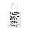Miammo Sassy classy and a bit smart assy sassy statement