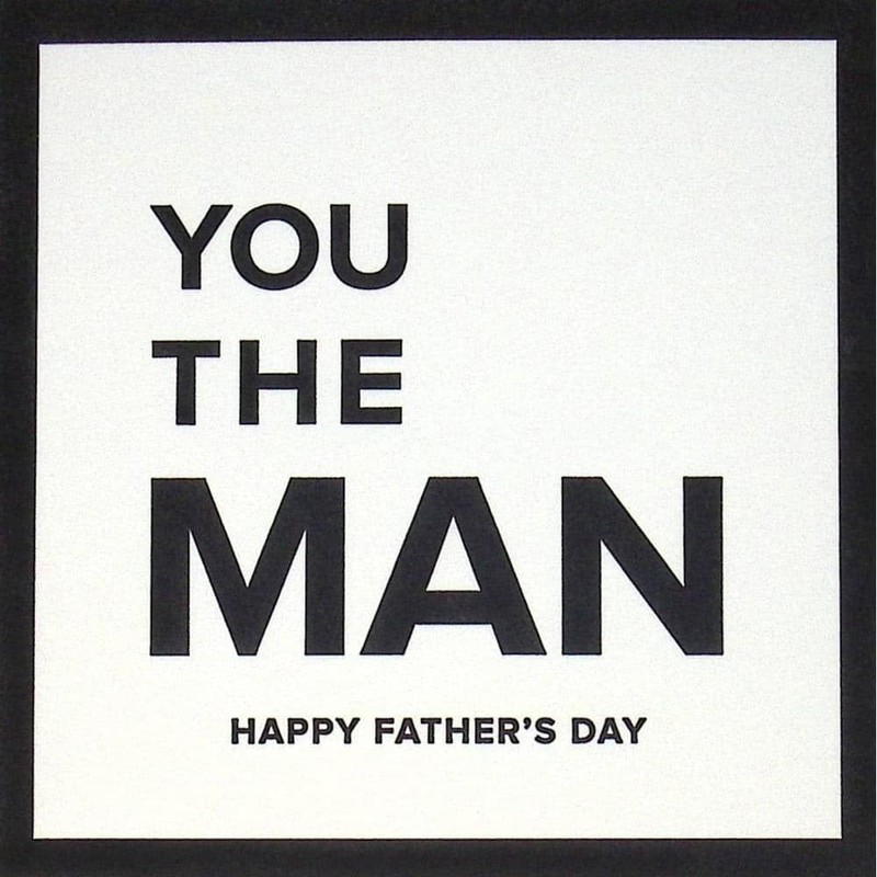 NIQUEA.D, You The Man Father's Day Card