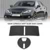 Gear Console Shift Slide Dust Cover 35975‑53020 Shifter Slide Position