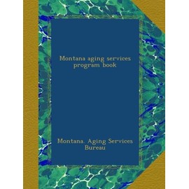 Montana aging services program book