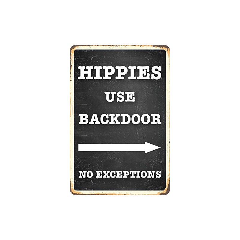 Blechwaren Fabrik Braunschweig GmbH Hippies Use Backdoor No Exceptions Metal