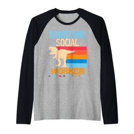 Awesome Social Worker Dinosaur Social Work Healthcare Raglan Baseball Tee