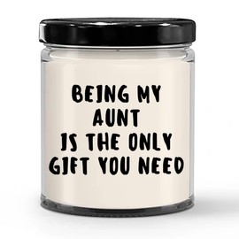 Aunt Gift Ideas Being My Aunt is The Only Gift You Need Scented Soy Candle (Spring Meadow Soy Candle, 9oz)
