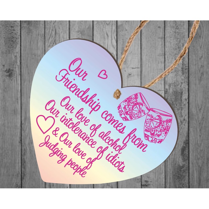 Pixie's Gifts Humorous Friendship Wooden Heart Plaque - Unique Gift