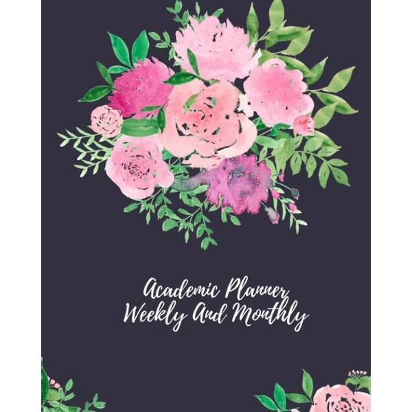 Academic Planner Weekly And Monthly: 12 Month Goals Setting Planner
