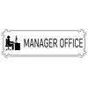 Manager Office Sign 9"x3" White - Self Stick Door Sign