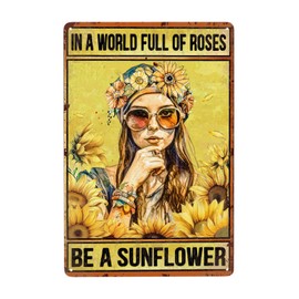 JOCASA Sunflower Vintage Metal Poster Sign Hippie Room Decor-in A World Full of Roses Be A Sunflower Retro Aluminum Metal Tin Sign for Home Wall Decor, Garden, Bedroom, Signs Gift, 12''x 8''