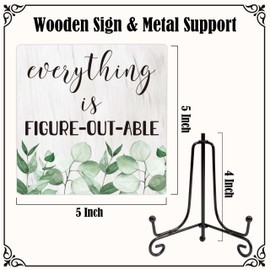 Inspirational Quotes Decor Wooden Table Sign-Everything Is Figureoutable, Motivational Home Office Desk Decor Wood Plaque with Stand, Cheer Up Gifts for Women Men Family Friend Coworker-10