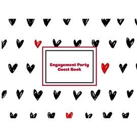 Engagement Party Guest Book: Wedding Engagement Guests Can Sign & Write & Leave Messages Gift Guestbook Journal'