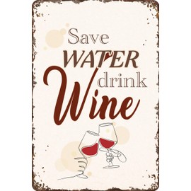 30 x 20 cm Tin Sign - Funny Saying - Save Water Drink Wine
